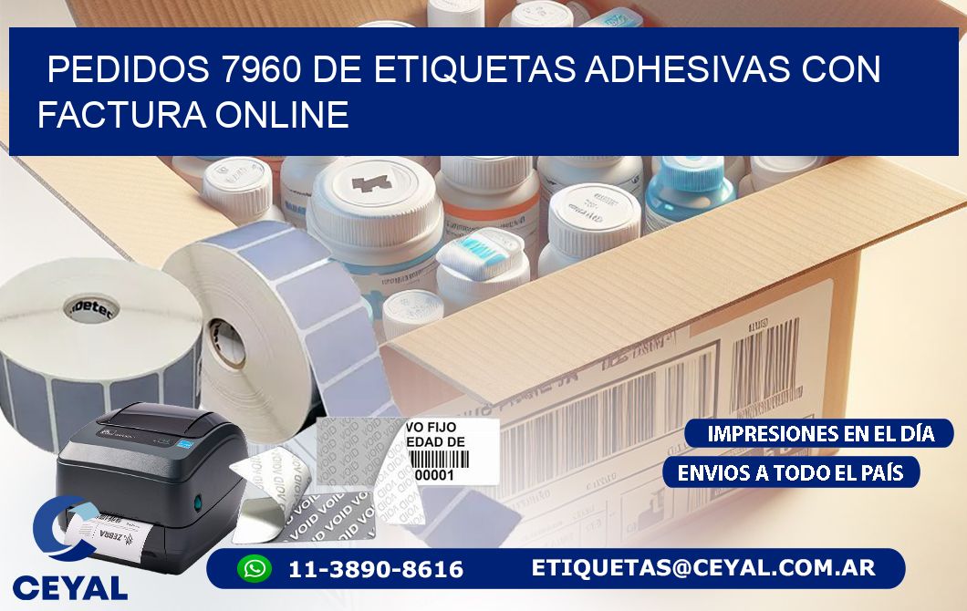 Pedidos 7960 de Etiquetas Adhesivas con Factura Online