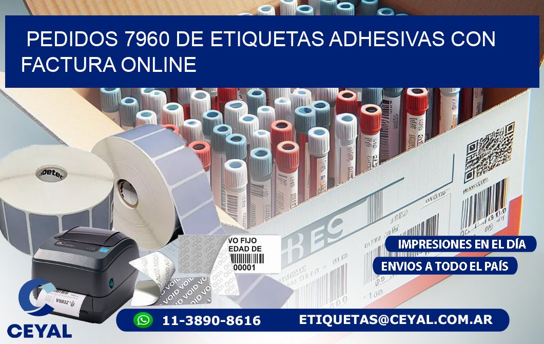 Pedidos 7960 de Etiquetas Adhesivas con Factura Online