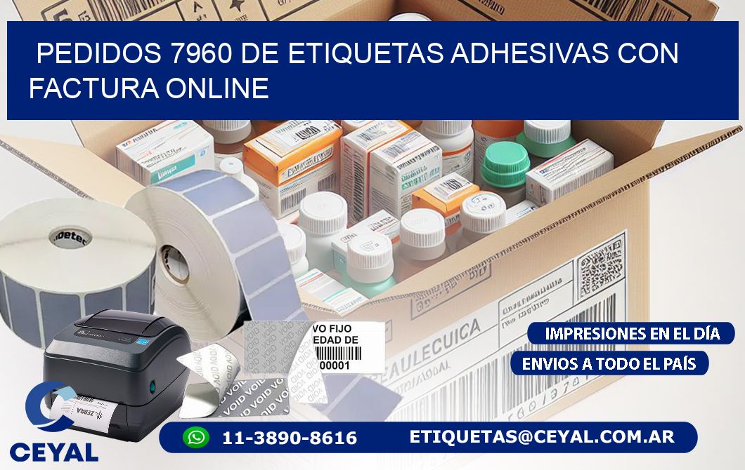 Pedidos 7960 de Etiquetas Adhesivas con Factura Online