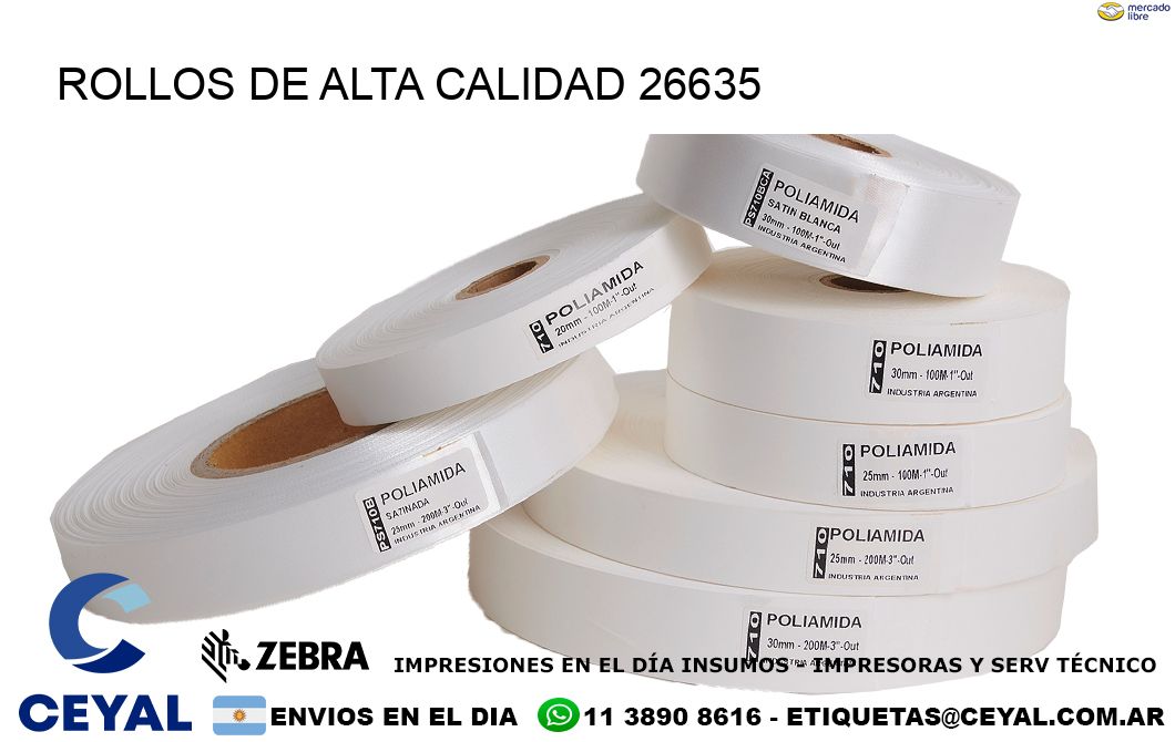 ROLLOS DE ALTA CALIDAD 26635