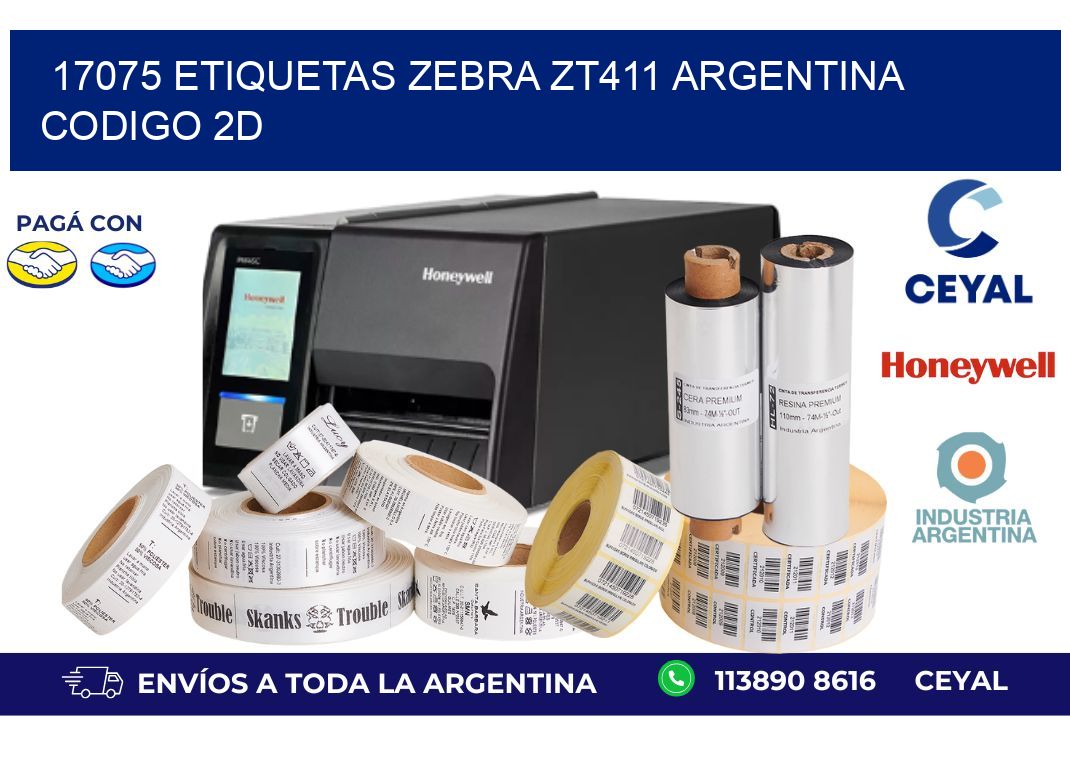 17075 etiquetas zebra zt411 argentina CODIGO 2D