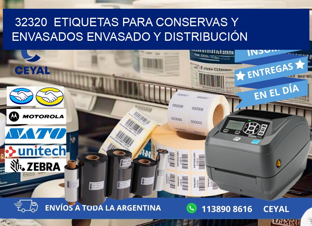 32320  ETIQUETAS PARA CONSERVAS Y ENVASADOS ENVASADO Y DISTRIBUCIÓN