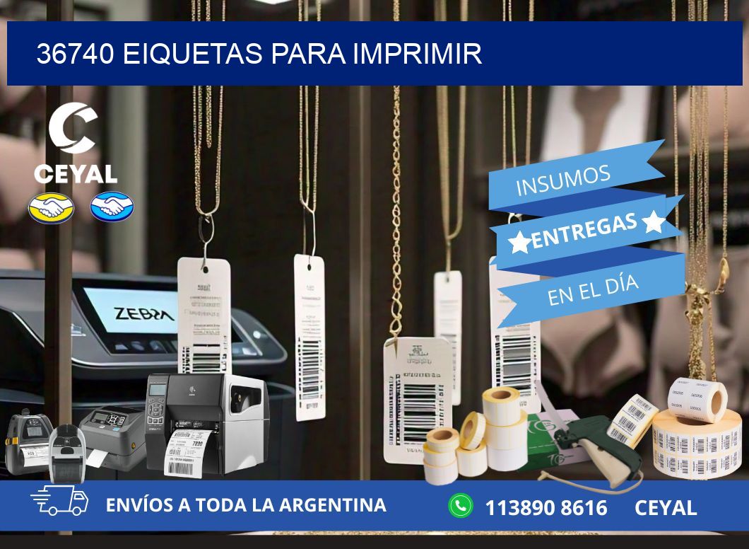36740 EIQUETAS PARA IMPRIMIR