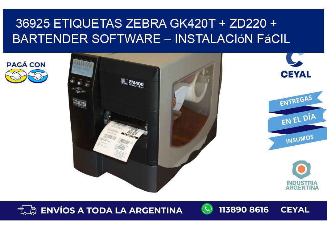 36925 ETIQUETAS Zebra GK420T + ZD220 + BarTender Software – Instalación fácil