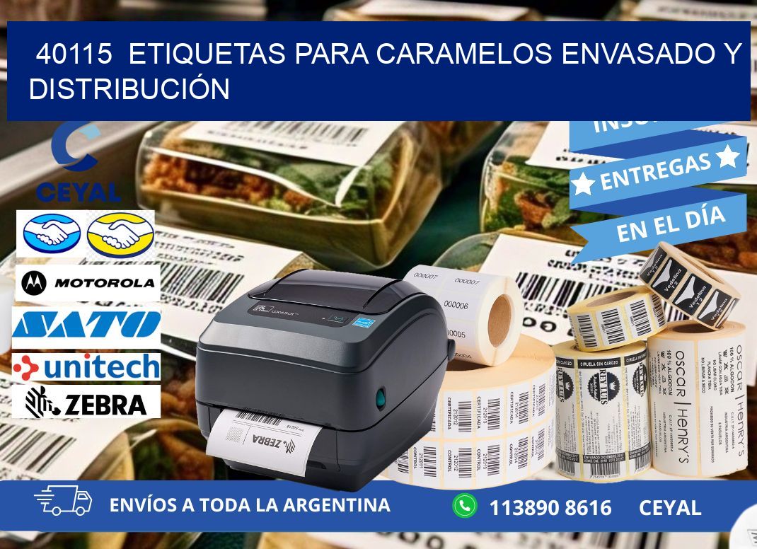40115  ETIQUETAS PARA CARAMELOS ENVASADO Y DISTRIBUCIÓN