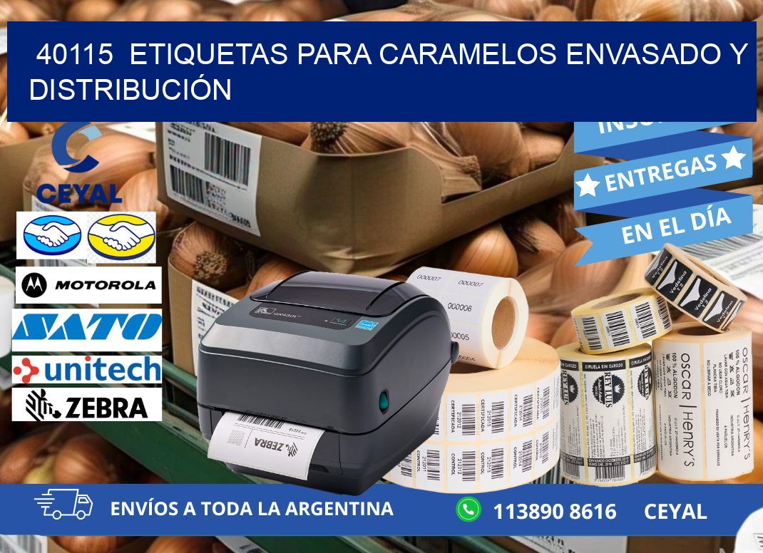 40115  ETIQUETAS PARA CARAMELOS ENVASADO Y DISTRIBUCIÓN