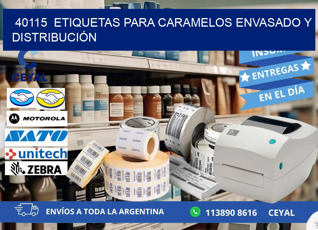 40115  ETIQUETAS PARA CARAMELOS ENVASADO Y DISTRIBUCIÓN