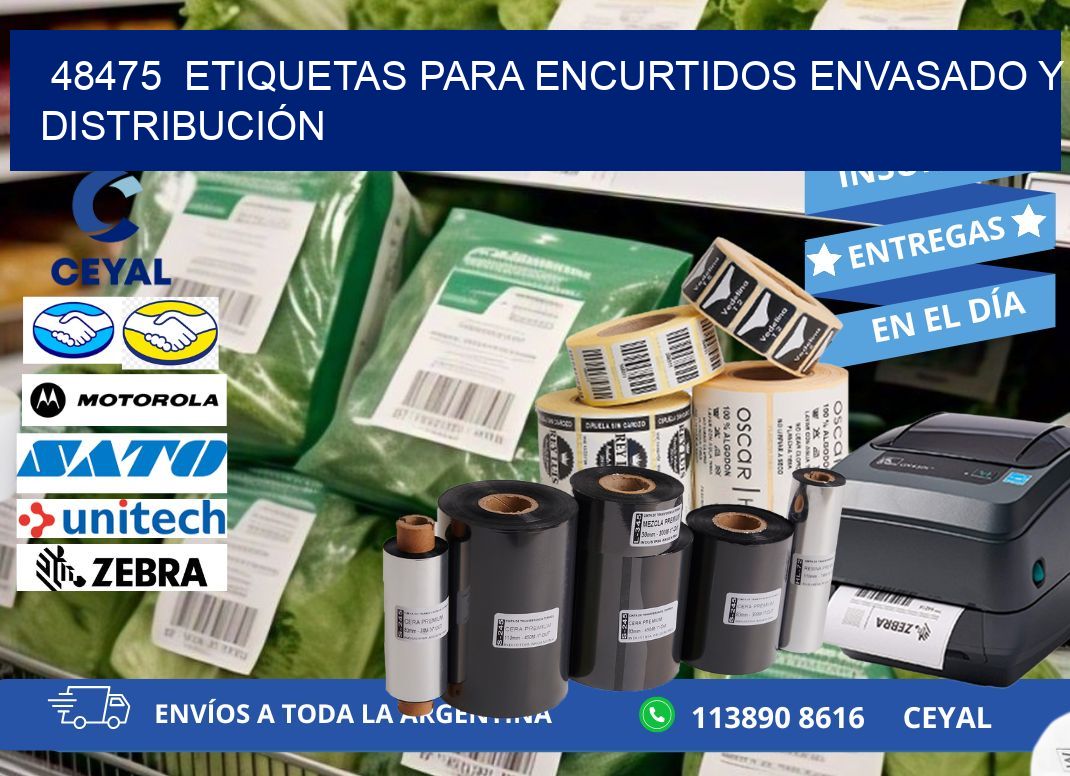 48475  ETIQUETAS PARA ENCURTIDOS ENVASADO Y DISTRIBUCIÓN