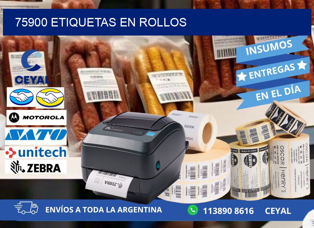 75900 ETIQUETAS EN ROLLOS