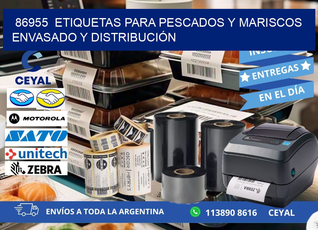 86955  ETIQUETAS PARA PESCADOS Y MARISCOS ENVASADO Y DISTRIBUCIÓN