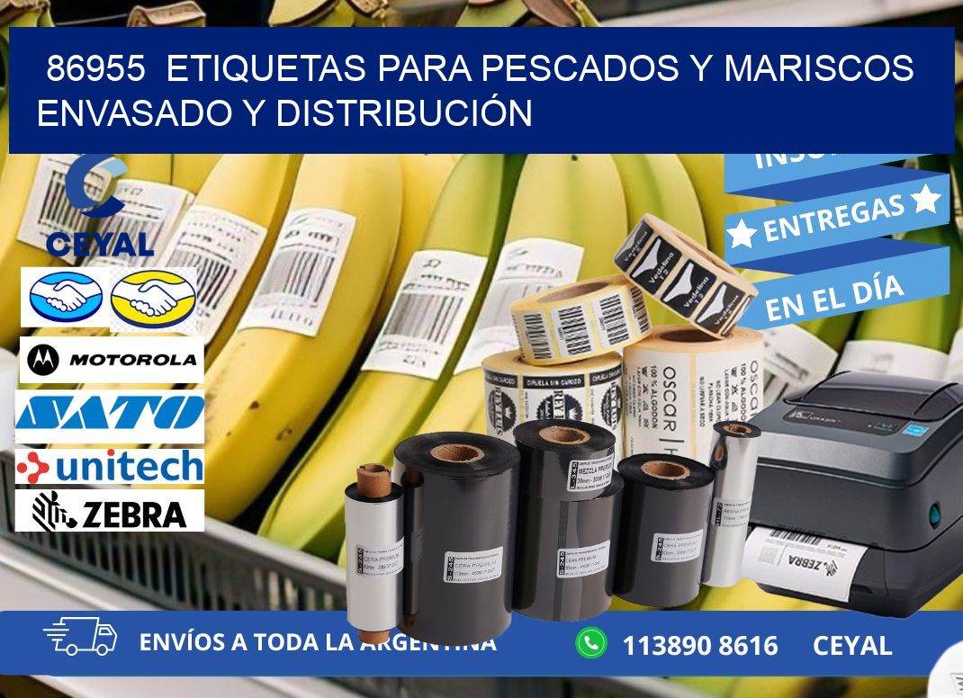 86955  ETIQUETAS PARA PESCADOS Y MARISCOS ENVASADO Y DISTRIBUCIÓN