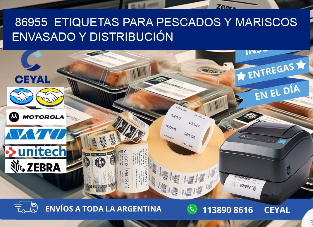 86955  ETIQUETAS PARA PESCADOS Y MARISCOS ENVASADO Y DISTRIBUCIÓN