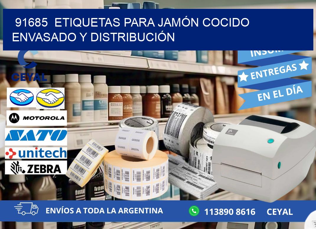 91685  ETIQUETAS PARA JAMÓN COCIDO ENVASADO Y DISTRIBUCIÓN