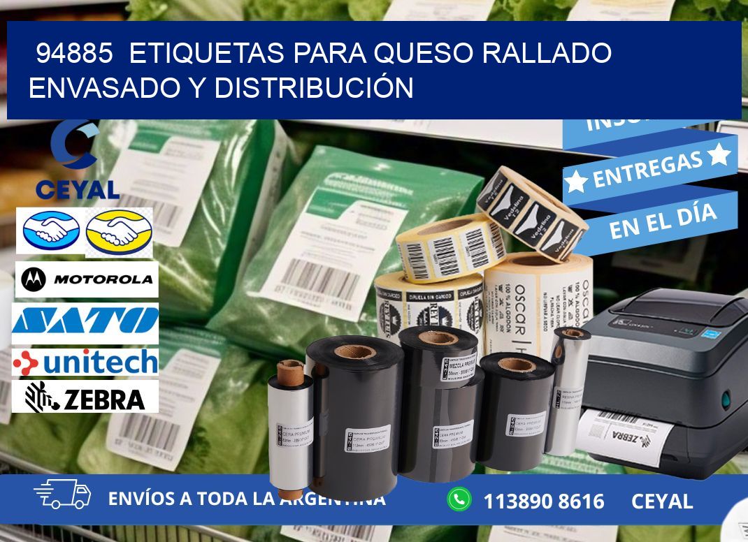 94885  ETIQUETAS PARA QUESO RALLADO ENVASADO Y DISTRIBUCIÓN
