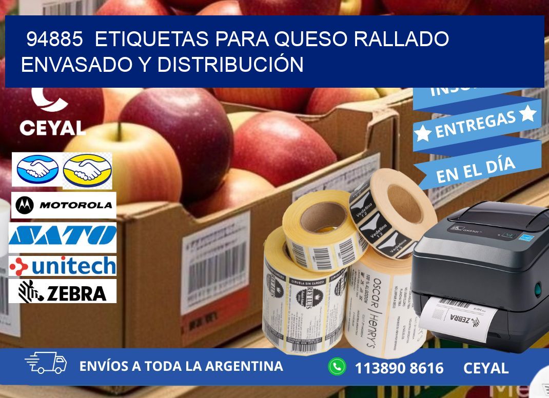 94885  ETIQUETAS PARA QUESO RALLADO ENVASADO Y DISTRIBUCIÓN