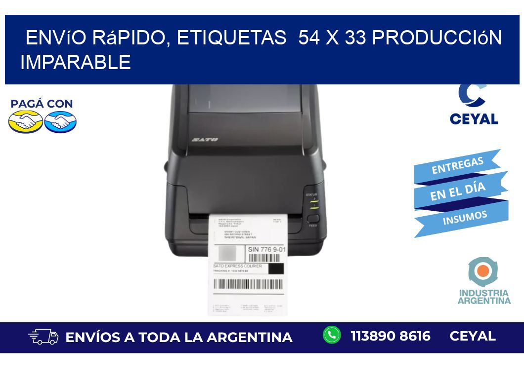 Envío Rápido, Etiquetas  54 x 33 Producción Imparable