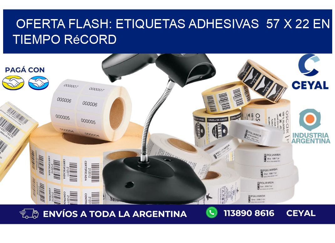 Oferta Flash: Etiquetas Adhesivas  57 x 22 en Tiempo Récord