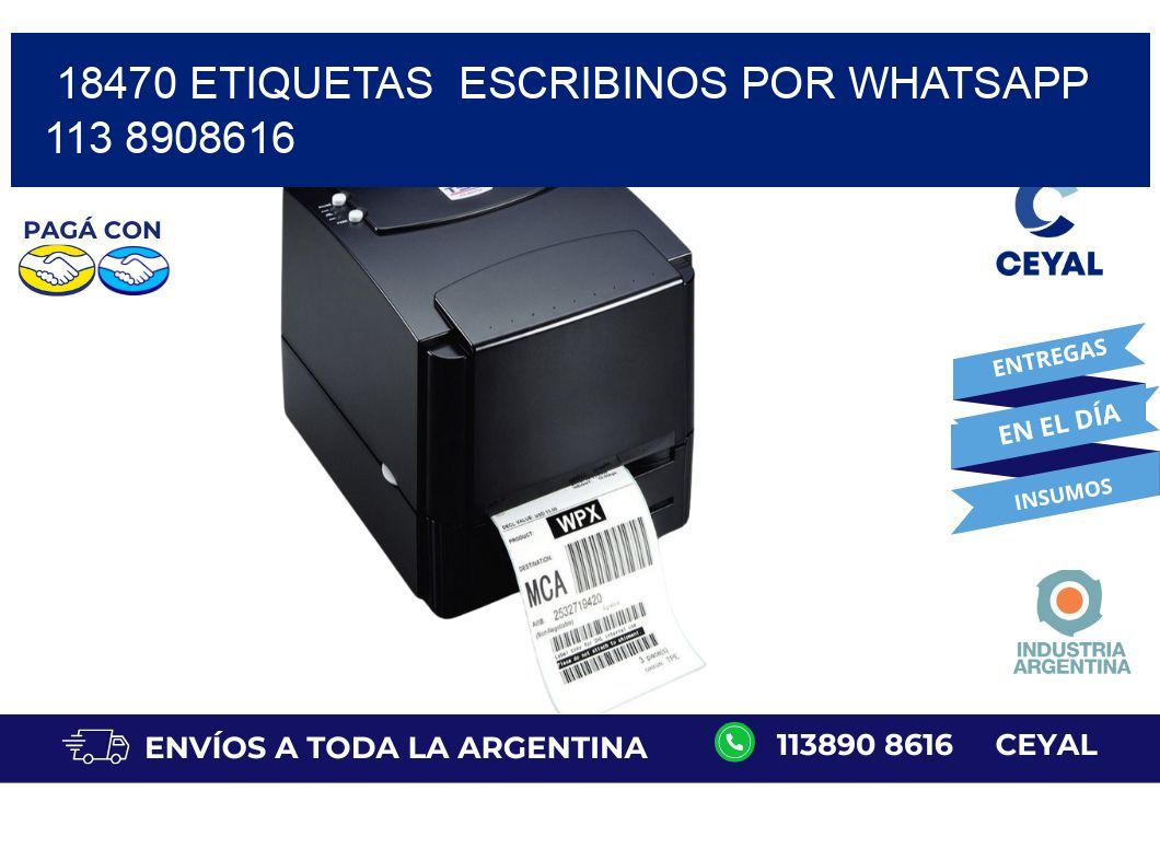 18470 ETIQUETAS  ESCRIBINOS POR WHATSAPP  113 8908616