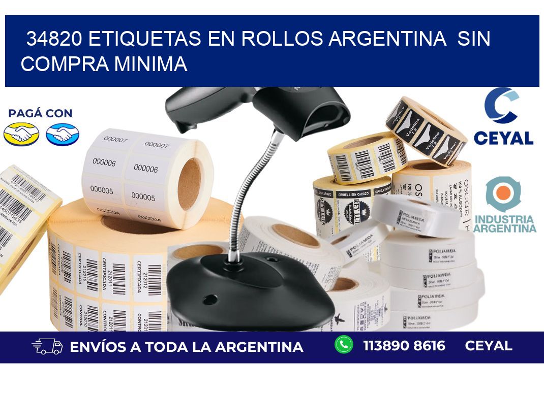 34820 ETIQUETAS EN ROLLOS ARGENTINA  SIN COMPRA MINIMA