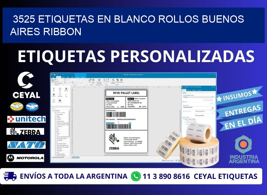 3525 ETIQUETAS EN BLANCO ROLLOS BUENOS AIRES RIBBON