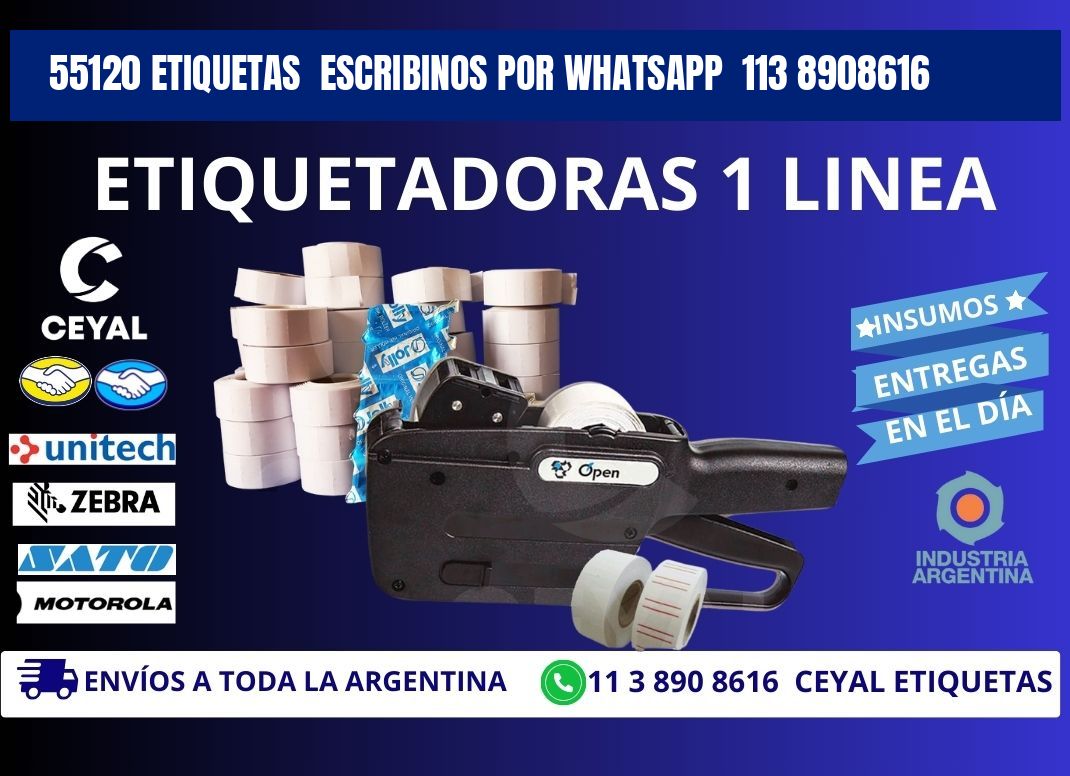 55120 ETIQUETAS  ESCRIBINOS POR WHATSAPP  113 8908616