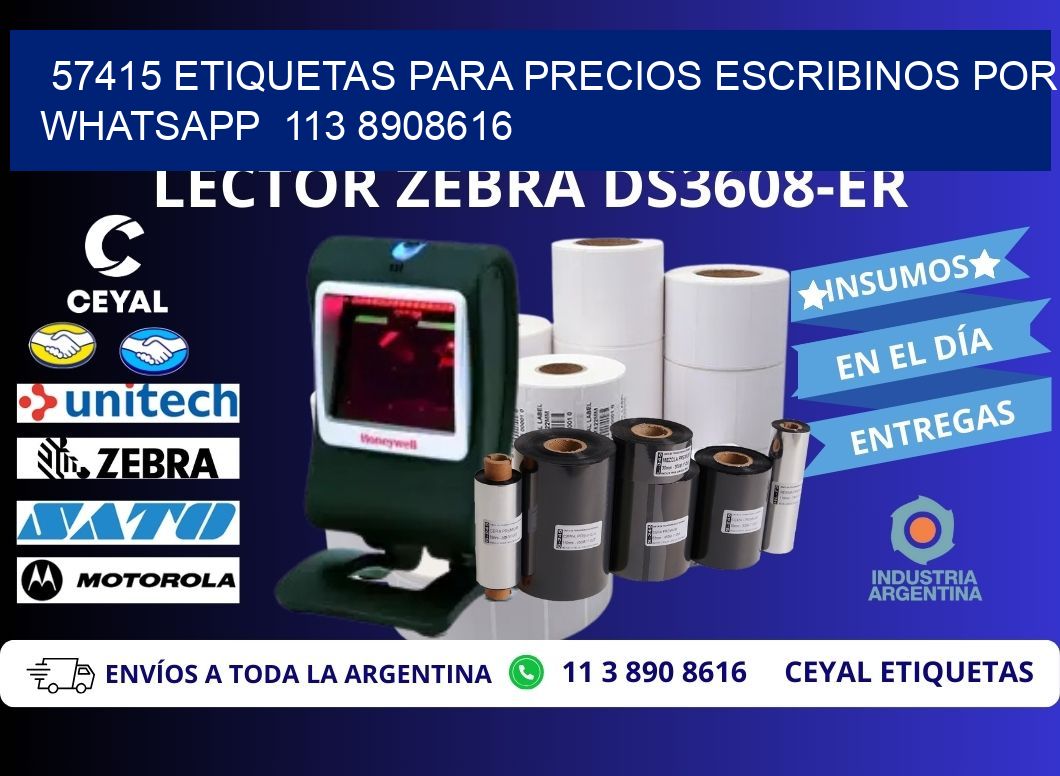57415 ETIQUETAS PARA PRECIOS ESCRIBINOS POR WHATSAPP  113 8908616