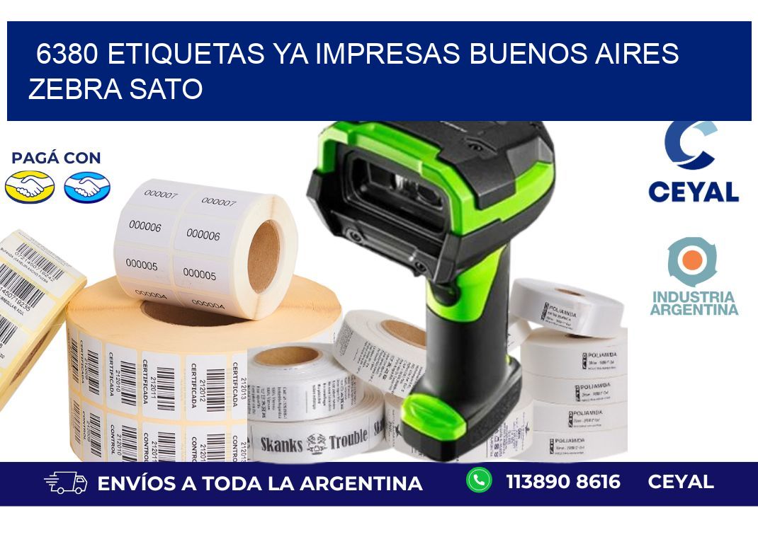 6380 ETIQUETAS YA IMPRESAS BUENOS AIRES ZEBRA SATO