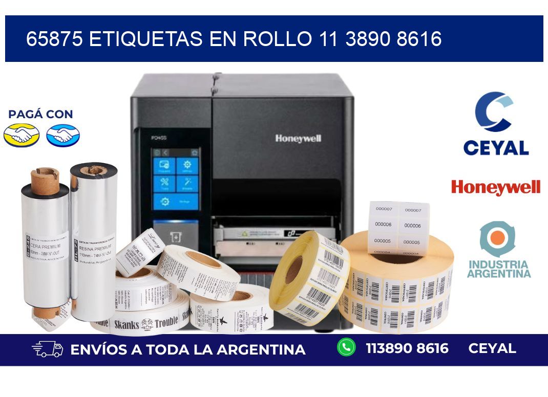 65875 ETIQUETAS EN ROLLO 11 3890 8616