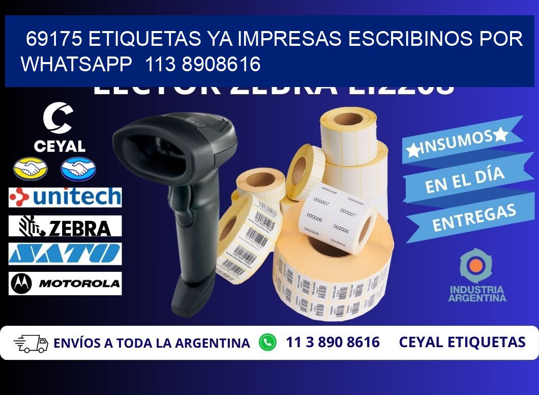 69175 ETIQUETAS YA IMPRESAS ESCRIBINOS POR WHATSAPP  113 8908616