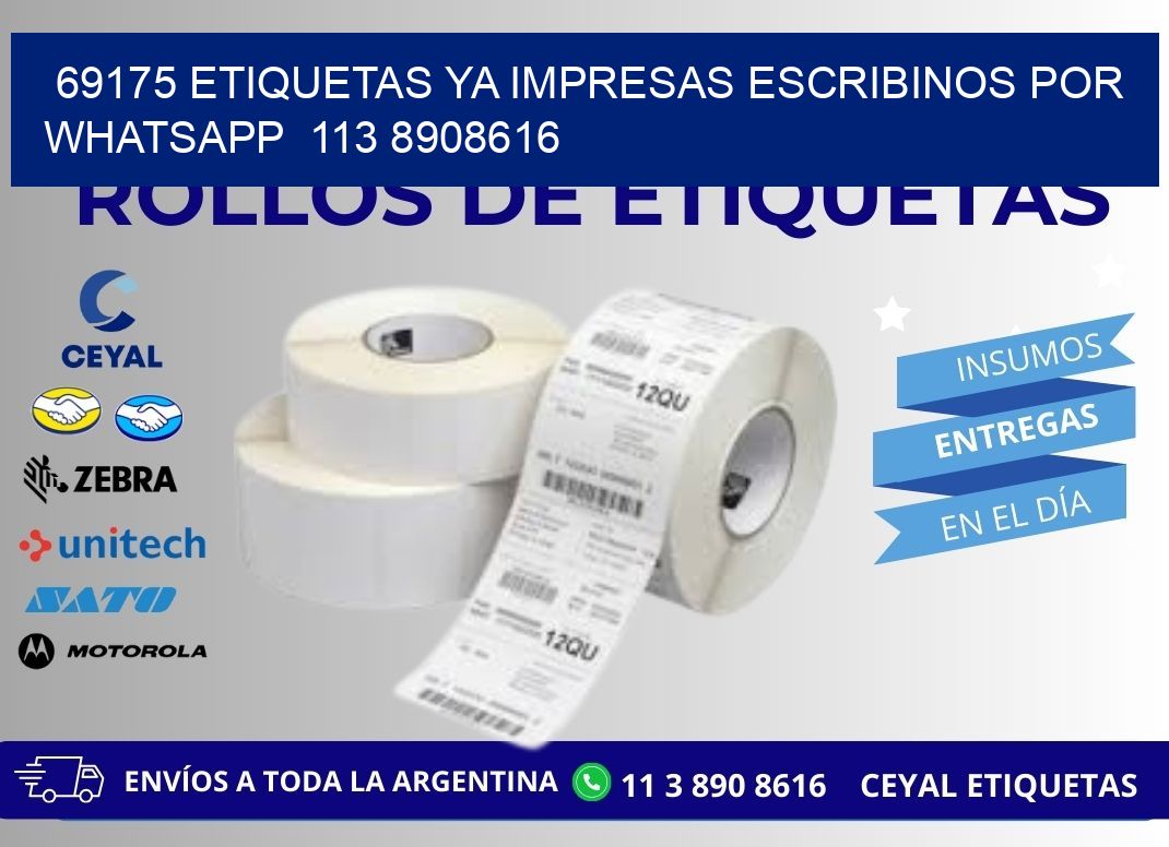 69175 ETIQUETAS YA IMPRESAS ESCRIBINOS POR WHATSAPP  113 8908616