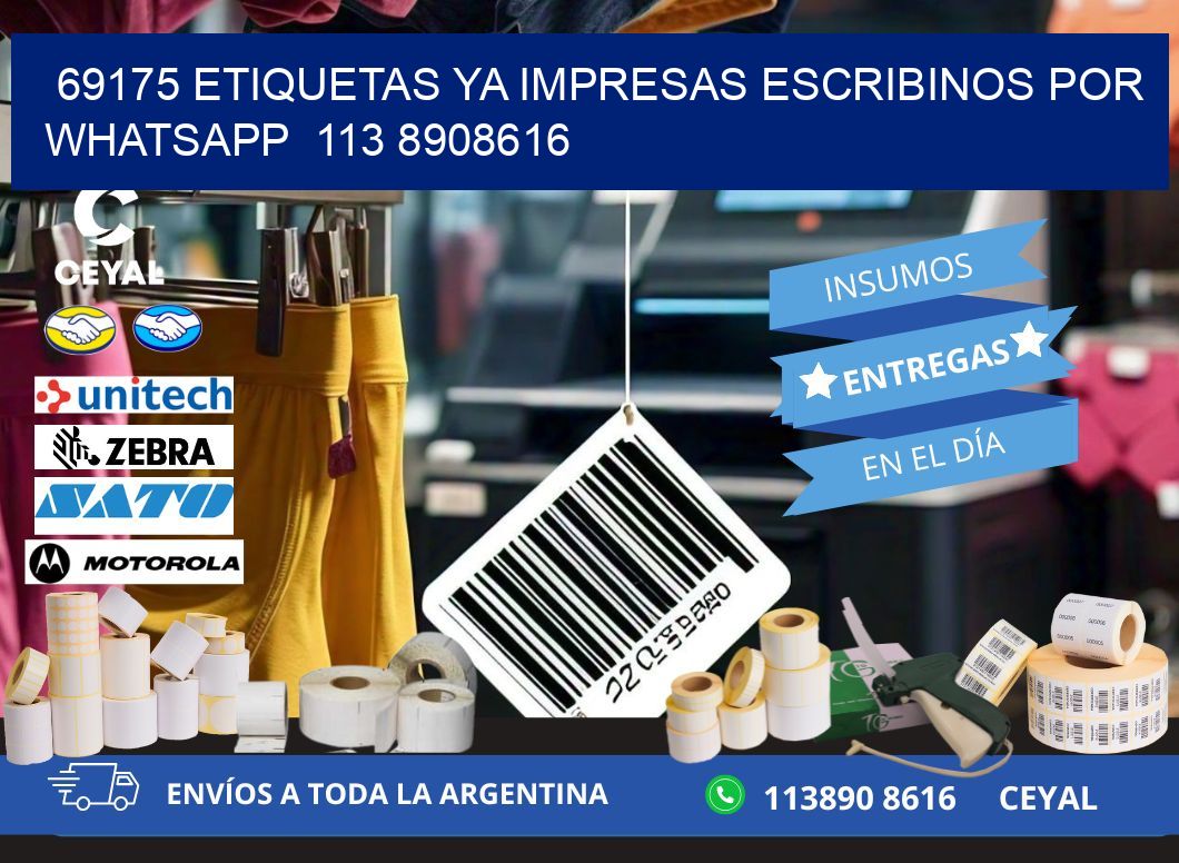 69175 ETIQUETAS YA IMPRESAS ESCRIBINOS POR WHATSAPP  113 8908616