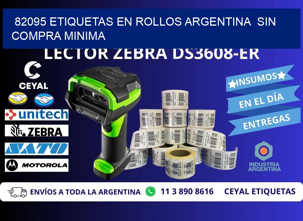 82095 ETIQUETAS EN ROLLOS ARGENTINA  SIN COMPRA MINIMA