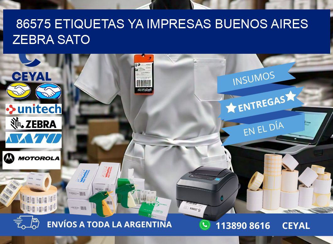 86575 ETIQUETAS YA IMPRESAS BUENOS AIRES ZEBRA SATO