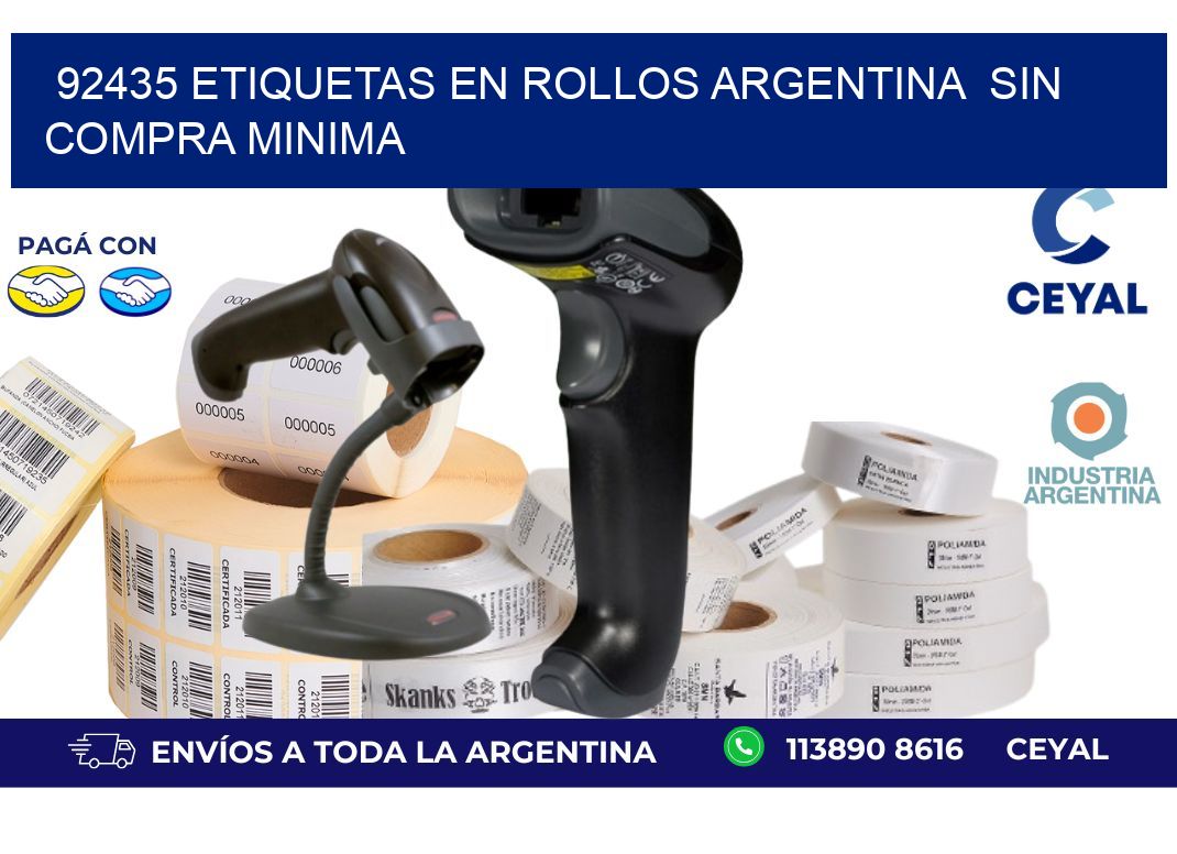 92435 ETIQUETAS EN ROLLOS ARGENTINA  SIN COMPRA MINIMA