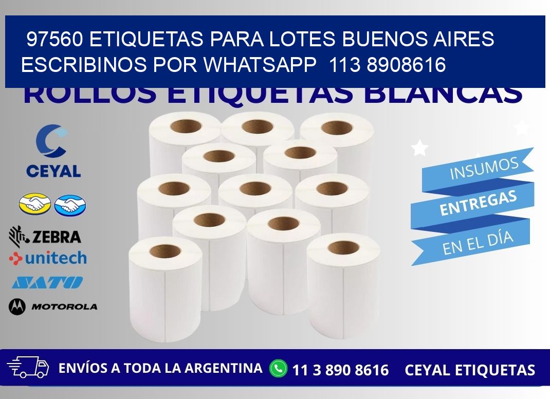 97560 ETIQUETAS PARA LOTES BUENOS AIRES ESCRIBINOS POR WHATSAPP  113 8908616