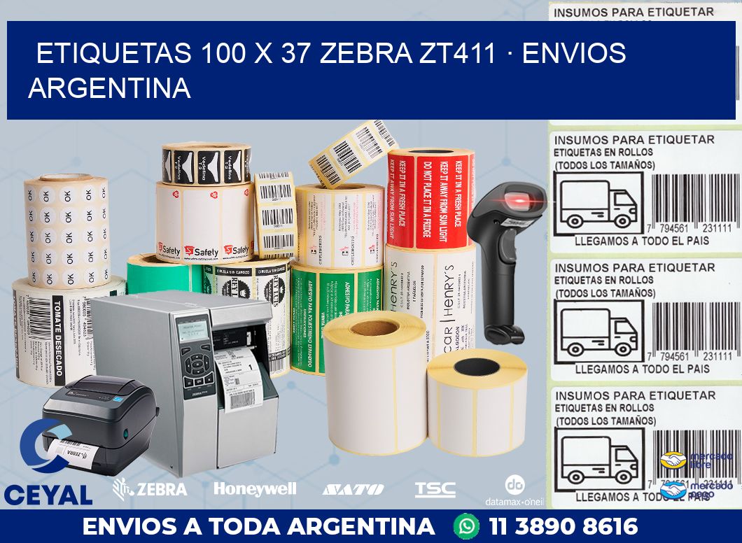 ETIQUETAS 100 x 37 ZEBRA ZT411 · ENVIOS ARGENTINA