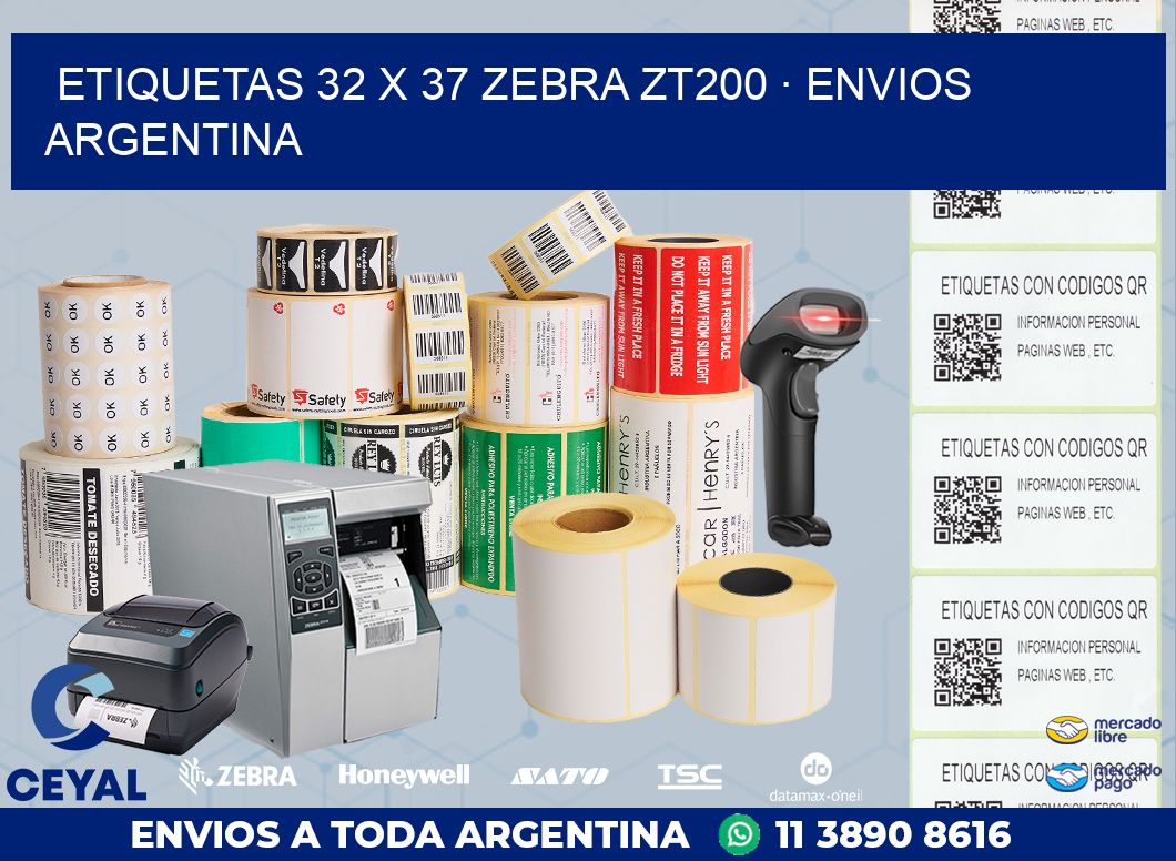 ETIQUETAS 32 x 37 ZEBRA ZT200 · ENVIOS ARGENTINA