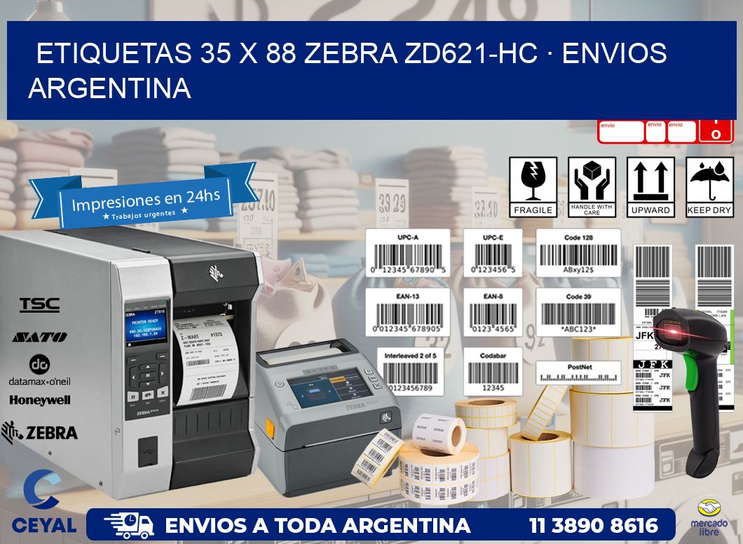 ETIQUETAS 35 x 88 ZEBRA ZD621-HC · ENVIOS ARGENTINA