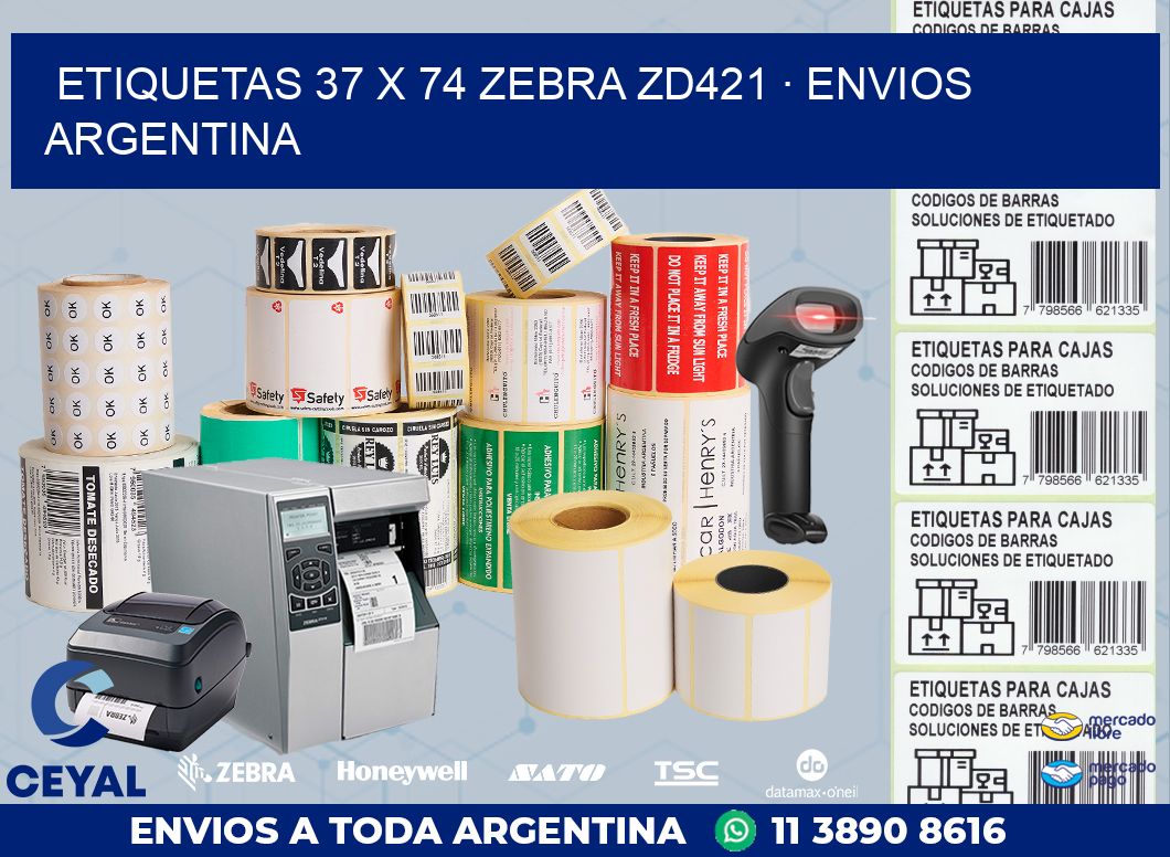 ETIQUETAS 37 x 74 ZEBRA ZD421 · ENVIOS ARGENTINA