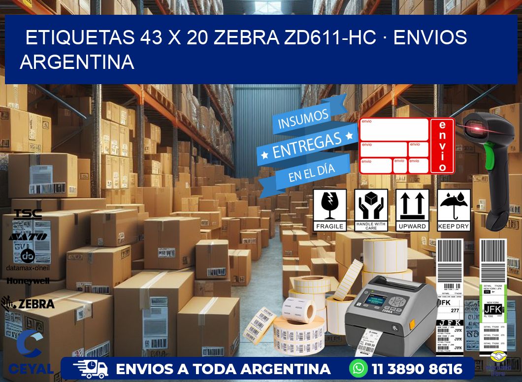 ETIQUETAS 43 x 20 ZEBRA ZD611-HC · ENVIOS ARGENTINA