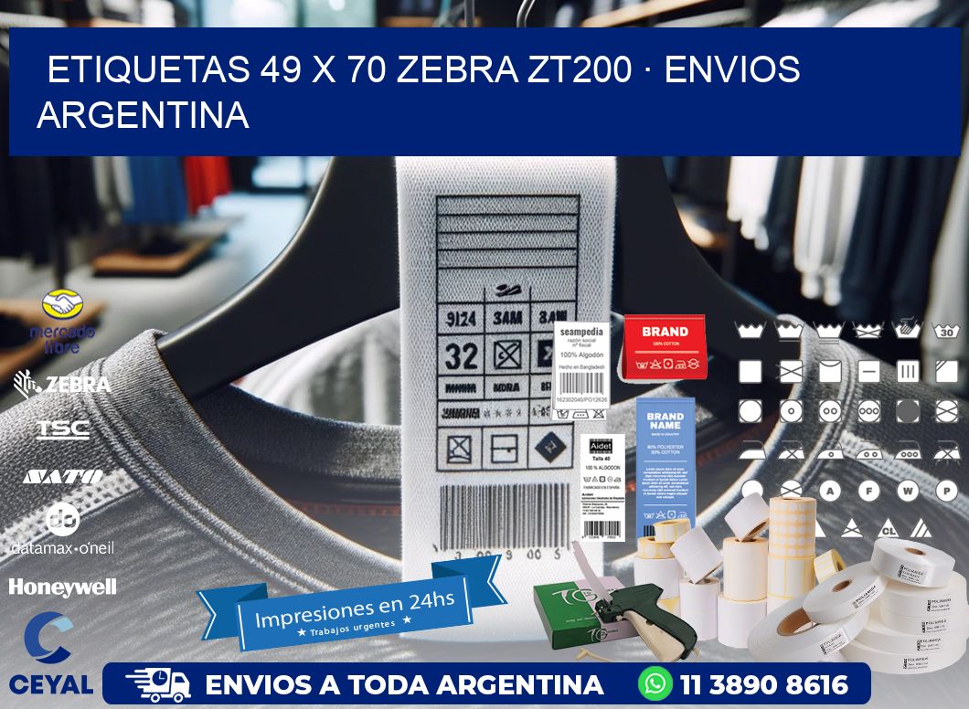 ETIQUETAS 49 x 70 ZEBRA ZT200 · ENVIOS ARGENTINA