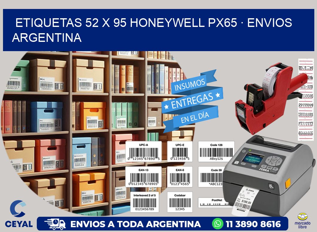 ETIQUETAS 52 x 95 HONEYWELL PX65 · ENVIOS ARGENTINA