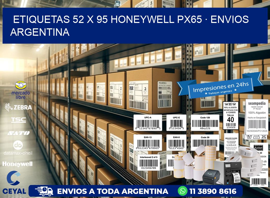 ETIQUETAS 52 x 95 HONEYWELL PX65 · ENVIOS ARGENTINA