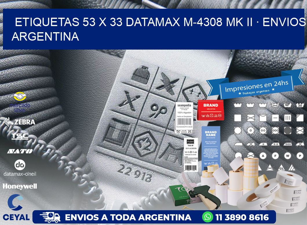 ETIQUETAS 53 x 33 DATAMAX M-4308 MK II · ENVIOS ARGENTINA