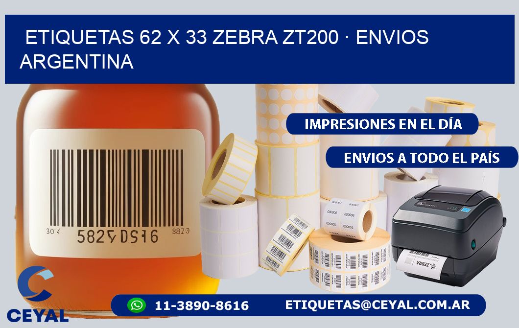 ETIQUETAS 62 x 33 ZEBRA ZT200 · ENVIOS ARGENTINA