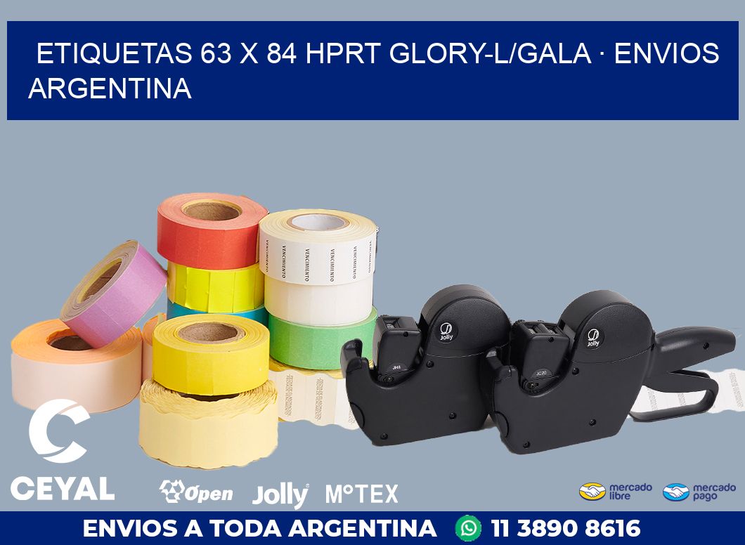ETIQUETAS 63 x 84 HPRT GLORY-L/GALA · ENVIOS ARGENTINA