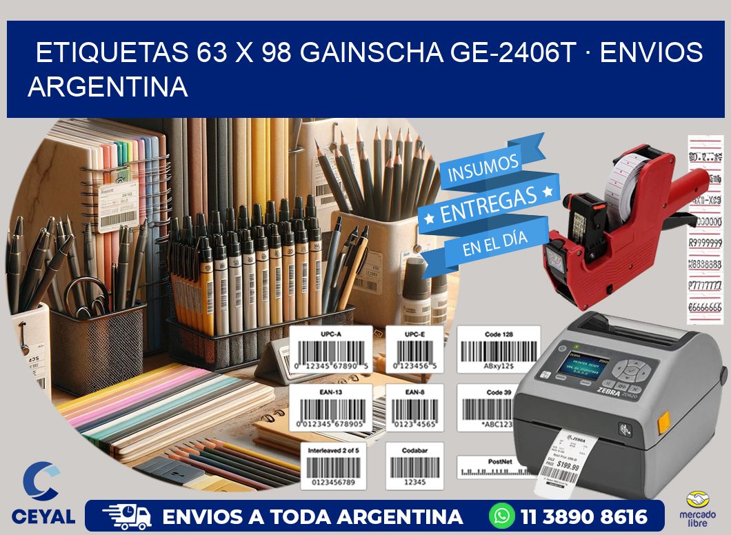 ETIQUETAS 63 x 98 GAINSCHA GE-2406T · ENVIOS ARGENTINA