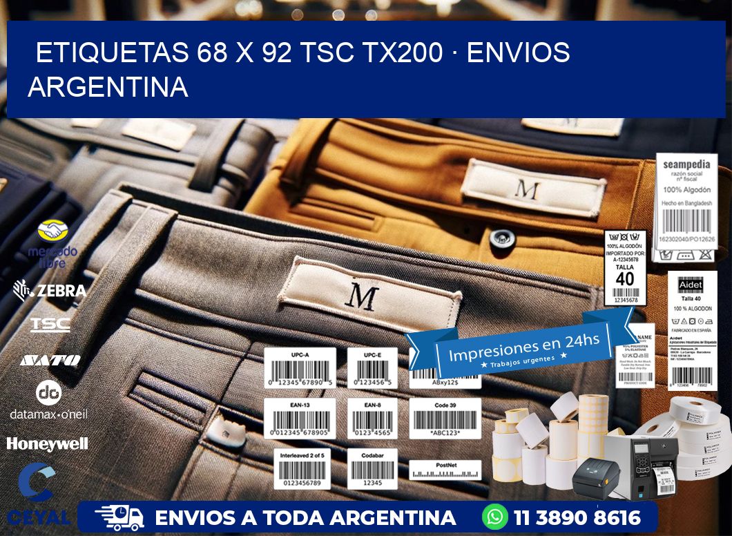 ETIQUETAS 68 x 92 TSC TX200 · ENVIOS ARGENTINA