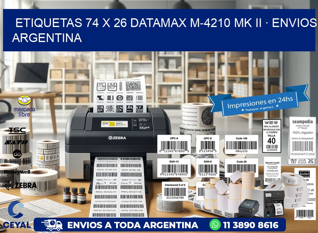 ETIQUETAS 74 x 26 DATAMAX M-4210 MK II · ENVIOS ARGENTINA