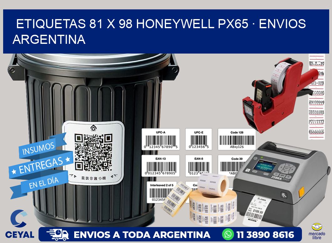 ETIQUETAS 81 x 98 HONEYWELL PX65 · ENVIOS ARGENTINA